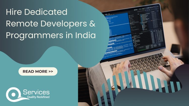 Hire Dedicated Remote Developers & Programmers in India