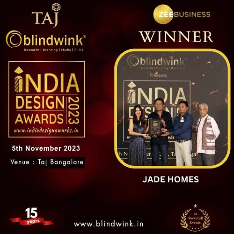 Jade Homes was awarded as ‘’BEST CONSTRUCTION COMPANY FOR RESIDENTIAL PROJECTS IN DELHI NCR’’