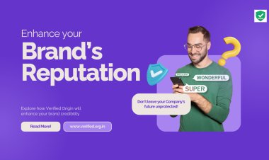 The Power of Proactive Reputation Management with Verified Origin