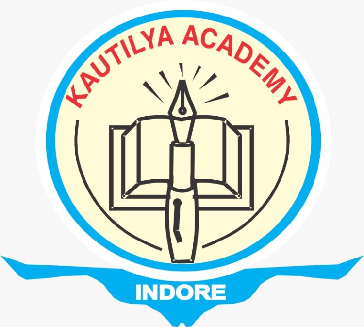 Kautilya Academy – Pioneering Modern Education for Civil Services Aspirants