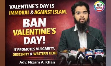 “Valentine’s Day is Un-Islamic and Morally Harmful Adv. Nizam A. Khan Addresses Press in Hyderabad”