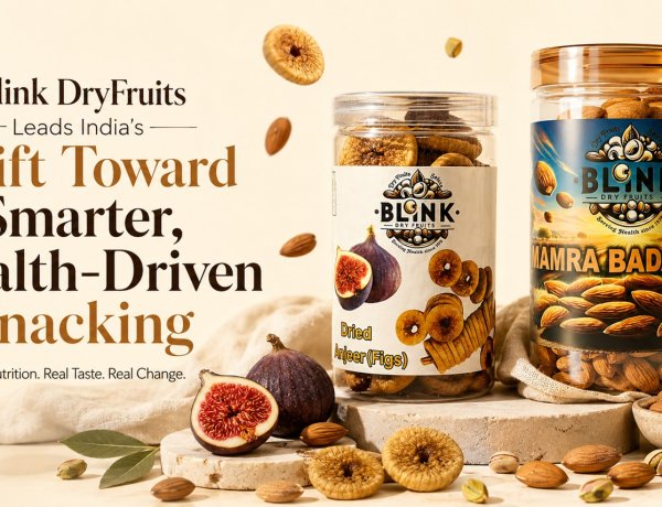 BlinkDryFruits Leads India’s Shift Toward Smarter, Health-Driven Snacking