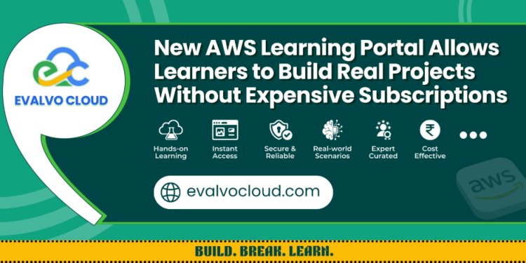 New AWS Learning Portal Allows Learners to Build Real Projects Without Expensive Subscriptions