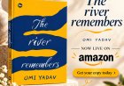 Book Review: ‘The River Remembers’ by Omi Yadav